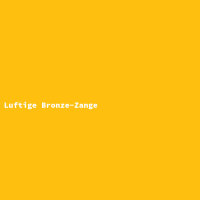 Luftige Bronze-Zange