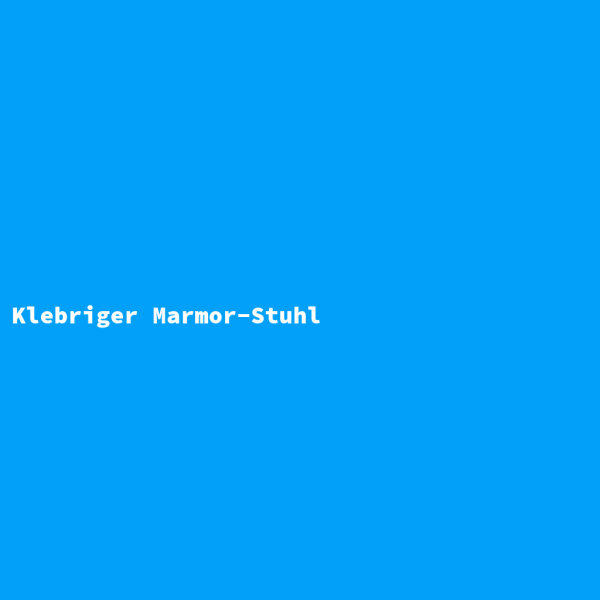 Klebriger Marmor-Stuhl