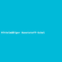 Mittelmäßiger Kunststoff-Schal